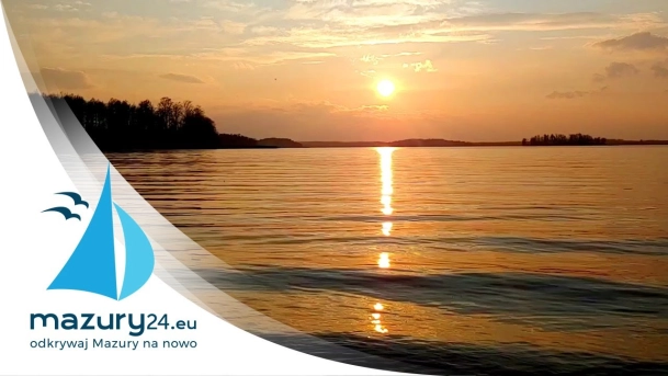 Relaksuj się Mazurami cz. 3 - zachód słońca, jez. Dobskie, Fuleda