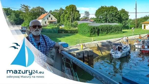 Mazurskie Opowieści - Tadeusz Sakowski o śluzie Guzianka I