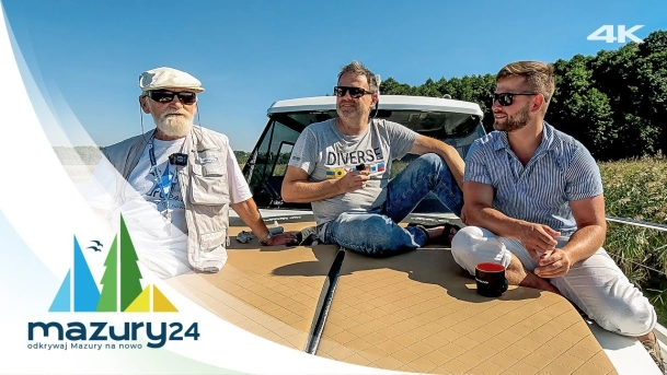 Mazurskie Opowieści 2024, Tadeusz, Artur i Michał, 4K